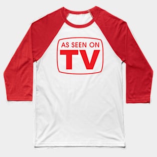 As Seen On TV Baseball T-Shirt